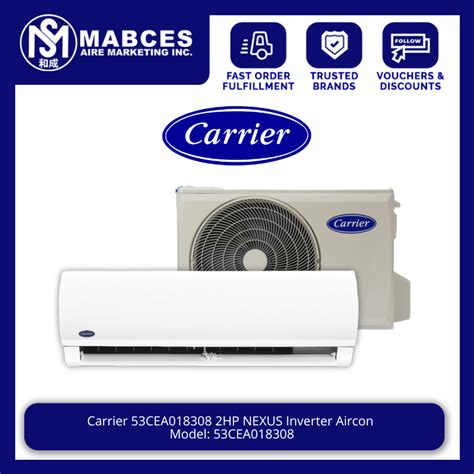 Carrier 53CEA018308 2HP NEXUS Inverter Aircon .